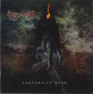 Pandemmy ‎– Subversive Need CD
