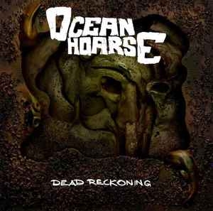 Oceanhoarse ‎– Dead Reckoning CD