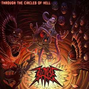 Zombie Attack ‎– Through The Circles Of Hell CD