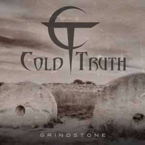 Cold Truth – Grindstone CD