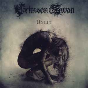Crimson Swan ‎– Unlit CD