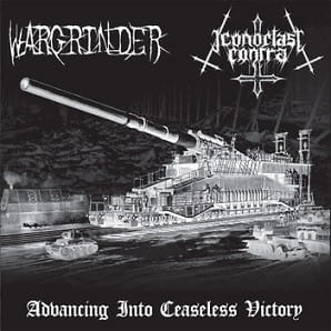 Wargrinder / Iconoclast Contra ‎– Advancing Into Ceaseless Victory CD