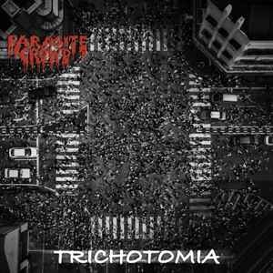 Parasite Crowd ‎– Trichotomia CD