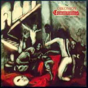 Oblomov ‎– Communitas (Deconstructing The Order) CD