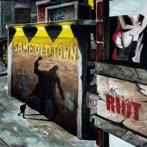 Mr. Riot ‎– Same Old Town CD
