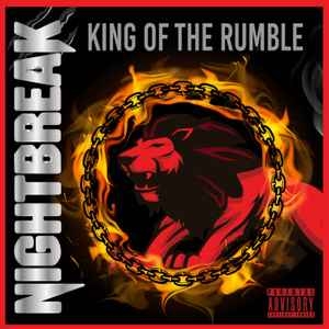 Nightbreak ‎– King Of The Rumble CD