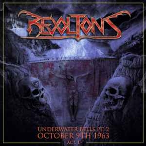 Revoltons ‎– Underwater Bells Pt. 2 - October 9th 1963 - Act. 1 CD