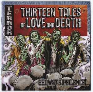 Showstripsilence ‎– Thirteen Tales Of Love And Death CD