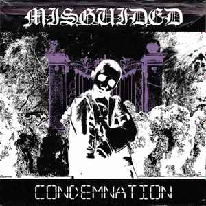 Misguided ‎– Condemnation CD
