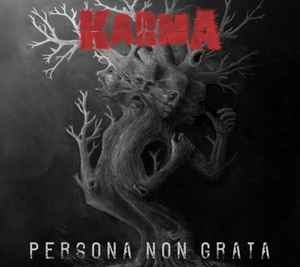 Karma ‎– Persona Non Grata CD