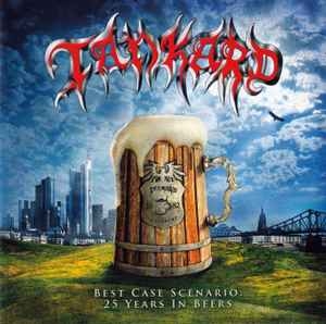 Tankard ‎– Best Case Scenario: 25 Years In Beers CD