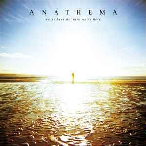 Anathema ‎– We're Here Because We're Here CD