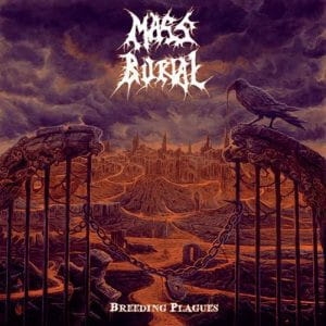 Mass Burial – Breeding Plagues CD