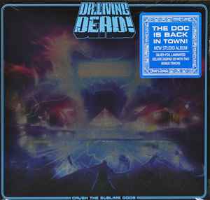 Dr. Living Dead! ‎– Crush the Sublime Gods CD