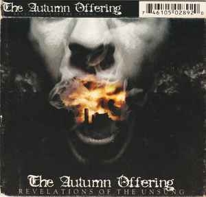 The Autumn Offering ‎– Revelations Of The Unsung CD