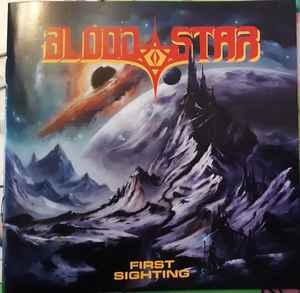 Blood Star ‎– First Sighting CD