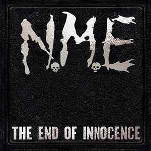 N.M.E ‎– The End Of Innocence CD