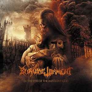 Burning Torment ‎– In the Eyes of the Impotent God CD