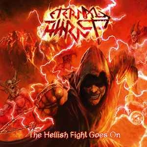 Eternal Thirst ‎– The Hellish Fight Goes On CD