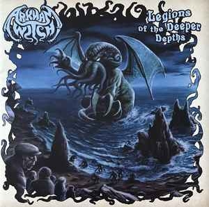 Arkham Witch ‎– Legions Of The Deeper Depths CD
