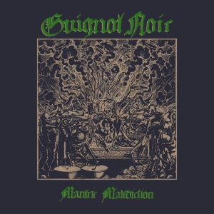 Guignol Noir ‎– Mantric Malediction CD