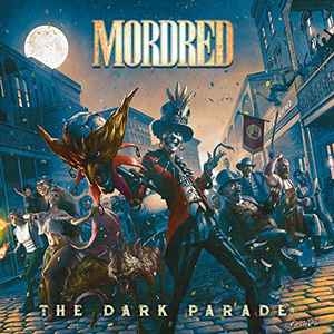 Mordred ‎– The Dark Parade CD