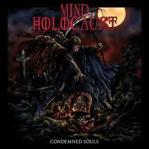 Mind Holocaust ‎– Condemned Souls CD