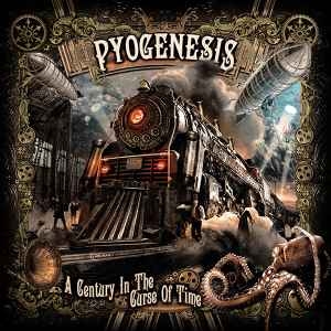 Pyogenesis ‎– A Century In The Curse Of Time CD