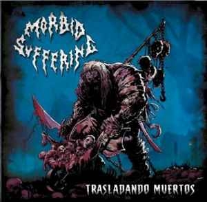 Morbid Suffering ‎– Traslando Muertos CD