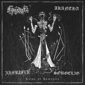 Hajduk / Akantha / Nimbifer / Sørgelig ‎– Ruins Of Humanity CD