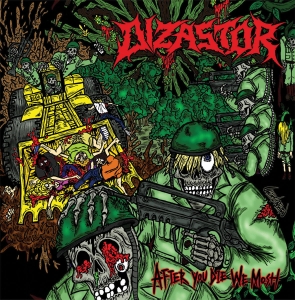 Dizastor - After You Die We Mosh CD