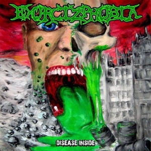 Exorcizphobia - Disease Inside CD