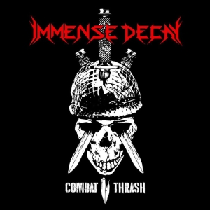 Immense Decay - Combat Thrash CD