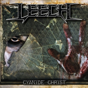 Leech - Cyanide Christ CD