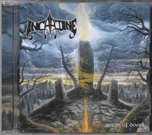 Incardine ‎– Seeds Of Doom CD