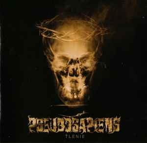 Pseudosapiens ‎– Tlenie CD