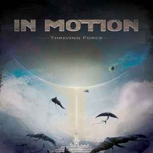 In Motion – Thriving Force CD