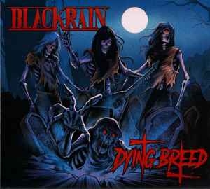 Blackrain ‎– Dying Breed CD