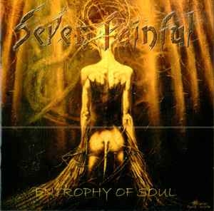 Seven Painful ‎– Entrophy Of Soul CD
