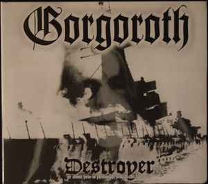 Gorgoroth ‎– Destroyer Or About How To Philosophize With The Hammer CD