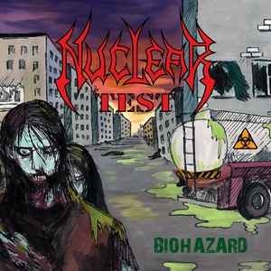 Nuclear Test ‎– Biohazard CD