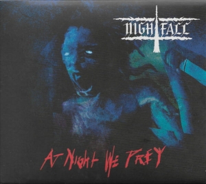 Nightfall ‎– At Night We Prey CD