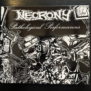 Necrony ‎– Pathological Performances CD