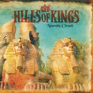 Hills Of Kings ‎– Neurotic Circuit CD