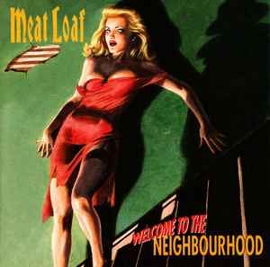 Meat Loaf ‎– Welcome To The Neighbourhood CD