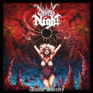 Unholy Night ‎– Atomic Sorcery CD