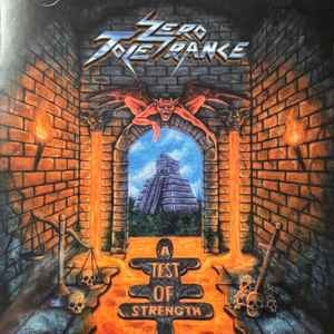 Zero Tolerance ‎– A Test Of Strength CD