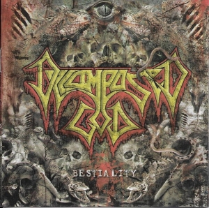Decomposed God ‎– Bestiality CD