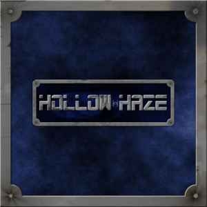 Hollow Haze ‎– Hollow Haze CD