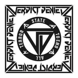 Verdict Denied ‎– State To End All Terror CD